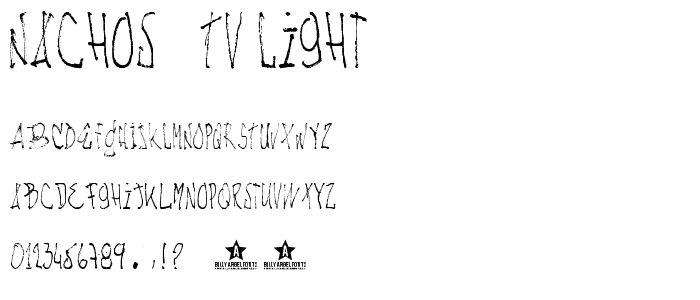 NACHOS & TV Light font